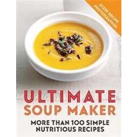Ultimate Soup Maker