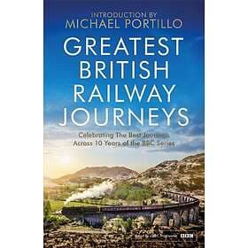 Michael Portillo: Greatest British Railway Journeys
