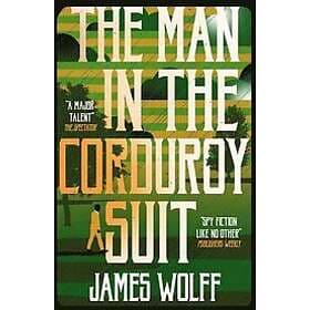James Wolff: The Man in the Corduroy Suit