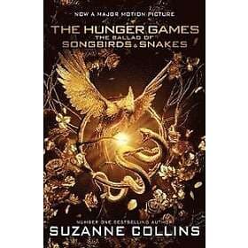 Suzanne Collins: The Ballad of Songbirds and Snakes Movie Tie-in