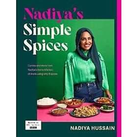 Nadiya’s Simple Spices