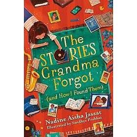 The Stories Grandma Forgot (and How I Found Them)