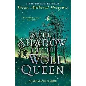 Geomancer: In the Shadow of the Wolf Queen