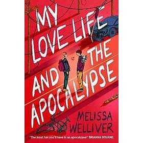 My Love Life and the Apocalypse