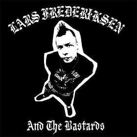 Lars Frederiksen And The Bastards Lars Frederiksen and the Bastards Vinyl