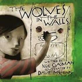Neil Gaiman: The Wolves in the Walls
