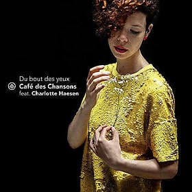 Cafe des Chansons feat. Charlotte Haesen Caf??Des Chansons Feat. Charlotte Haese