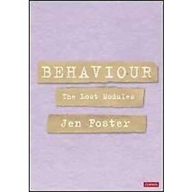 Jen Foster: Behaviour: The Lost Modules