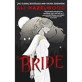 Ali Hazelwood: Bride