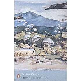 Evelyn Waugh: Officers and Gentlemen