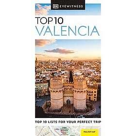 DK Eyewitness: DK Eyewitness Top 10 Valencia