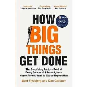 How Big Things Get Done