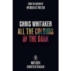 All the Colours of Dark