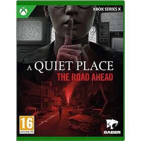 A Quiet Place The Road Ahead (Xbox Series X)