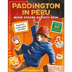 Paddington in Peru: Movie Sticker Activity Book