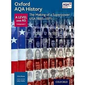 Oxford AQA History for A Level: The Making of a Superpower: USA 1865-1975 (häfta