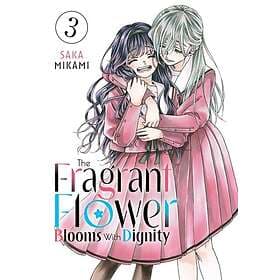 The Fragrant Flower Blooms With Dignity 3