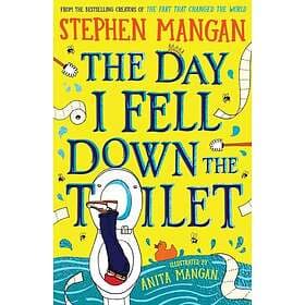 The Day I Fell Down the Toilet