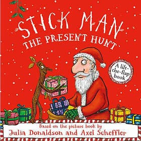 Stick Man The Present Hunt: A lift-the-flap adventure (bok, board book, eng)