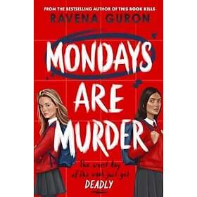 Mondays Are Murder