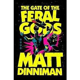 The Gate of the Feral Gods