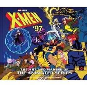 X-Men ’97: The Art and Making of the Animated Series