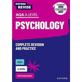 Oxford Revise: AQA A Level Psychology (AS exams from 2026; A Level exams from 20
