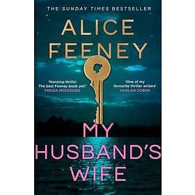 My Husband's Wife (Special Limited Edition): From The Sunday Times bestselling A