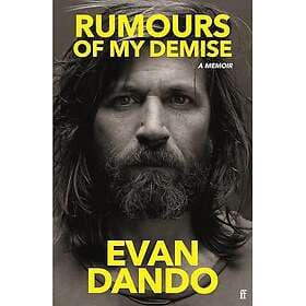 Rumours of My Demise A Memoir