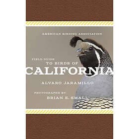 American Birding Association Field Guide to Birds of California