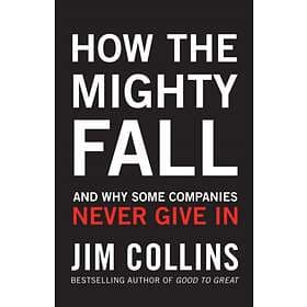 How the Mighty Fall