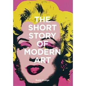Short Story Of Modern Art