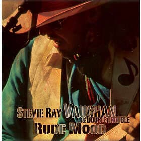 Vaughan Stevie Ray: Rude Mood CD