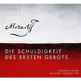 Mozart: Die Schuldigkeit