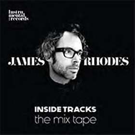 Rhodes James: Inside Tracks The Mix Tape CD