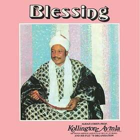 Ayinla Kollington & His Fuji '78: Blessing (Vinyl)