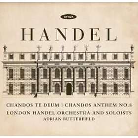 Händel: Chandos Te Deum/Chandos Anthem No 8 CD