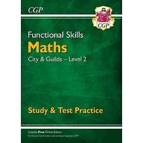 Functional Skills Maths: City & Guilds Level 2 Study & Test Practice