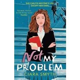Not My Problem