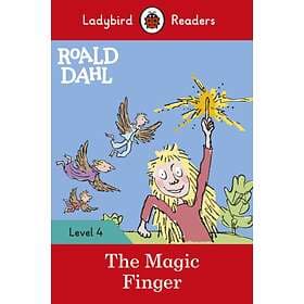 Roald Dahl: The Magic Finger Ladybird Readers Level 4