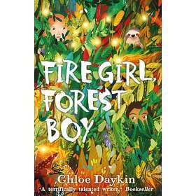 Fire Girl, Forest Boy