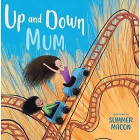 Up And Down Mum