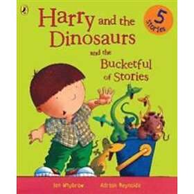 Harry And The Dinosaurs And The Bucketful Of Stories