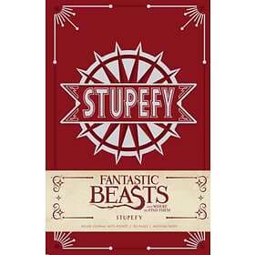 Stupefy Hardcover Ruled Journal: Fantastic Beasts And Where To Find Th