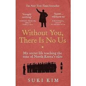 Without You, There Is No Us