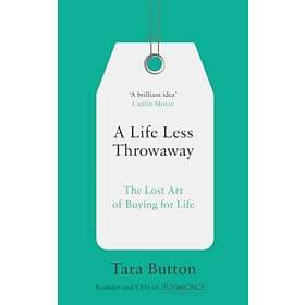 Life Less Throwaway