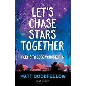 Let's Chase Stars Together