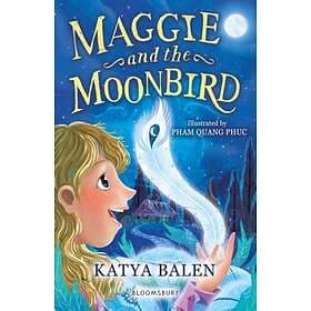 Maggie And The Moonbird: A Bloomsbury Reader