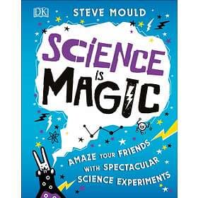 Science Is Magic