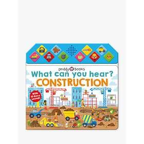 WHAT CAN YOU HEAR CONSTRUCTION